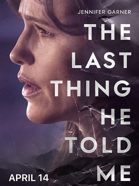 Постер к Последнее, что он сказал мне / The Last Thing He Told Me (2023)